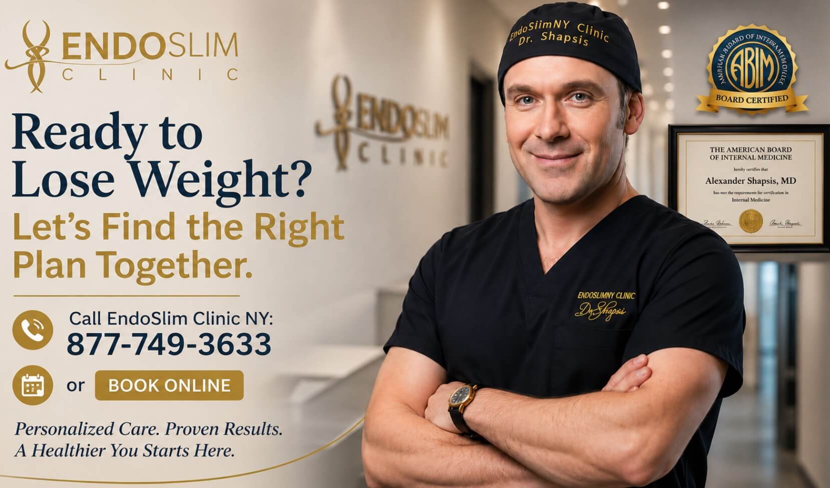 Dr. Alexander Shapsis at EndoSlim Clinic NY with a call to action encouraging patients to start their weight loss journey through personalized medical care.